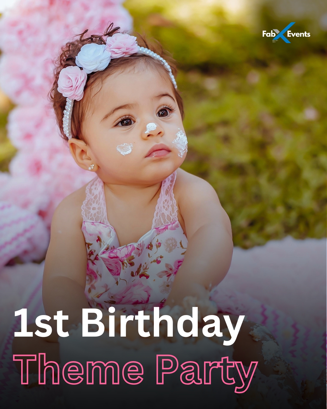 Customized 1st Birthday Party Décor & Event Planning